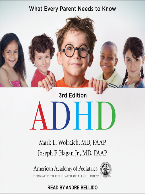 Title details for ADHD by Mark L. Wolraich, MD, FAAP - Available